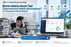 Sistem operasional bisnis untuk membantu bisnis berkembang lebih terstruktur